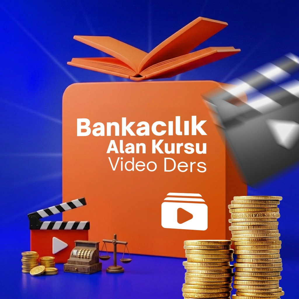 BANKACILIK SINAVLARI ALAN HAZIRLIK KURSU (VİDEO)